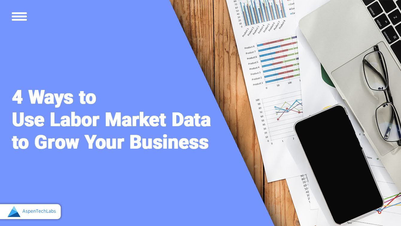 4 Ways to Use Labor Market Data to Grow Your Business